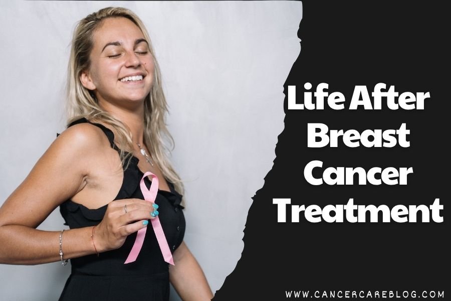 Life after breast cancer treatment