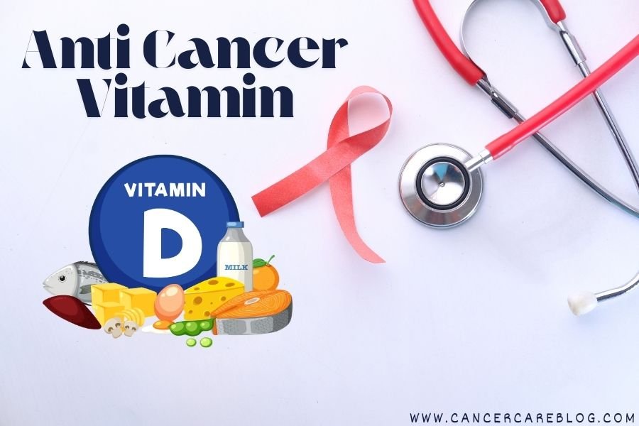 anti cancer vitamin
